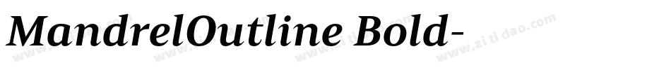 MandrelOutline Bold字体转换